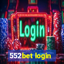 552bet login